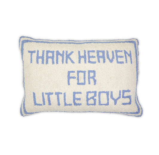 Thank Heaven for Little Boys Pillow