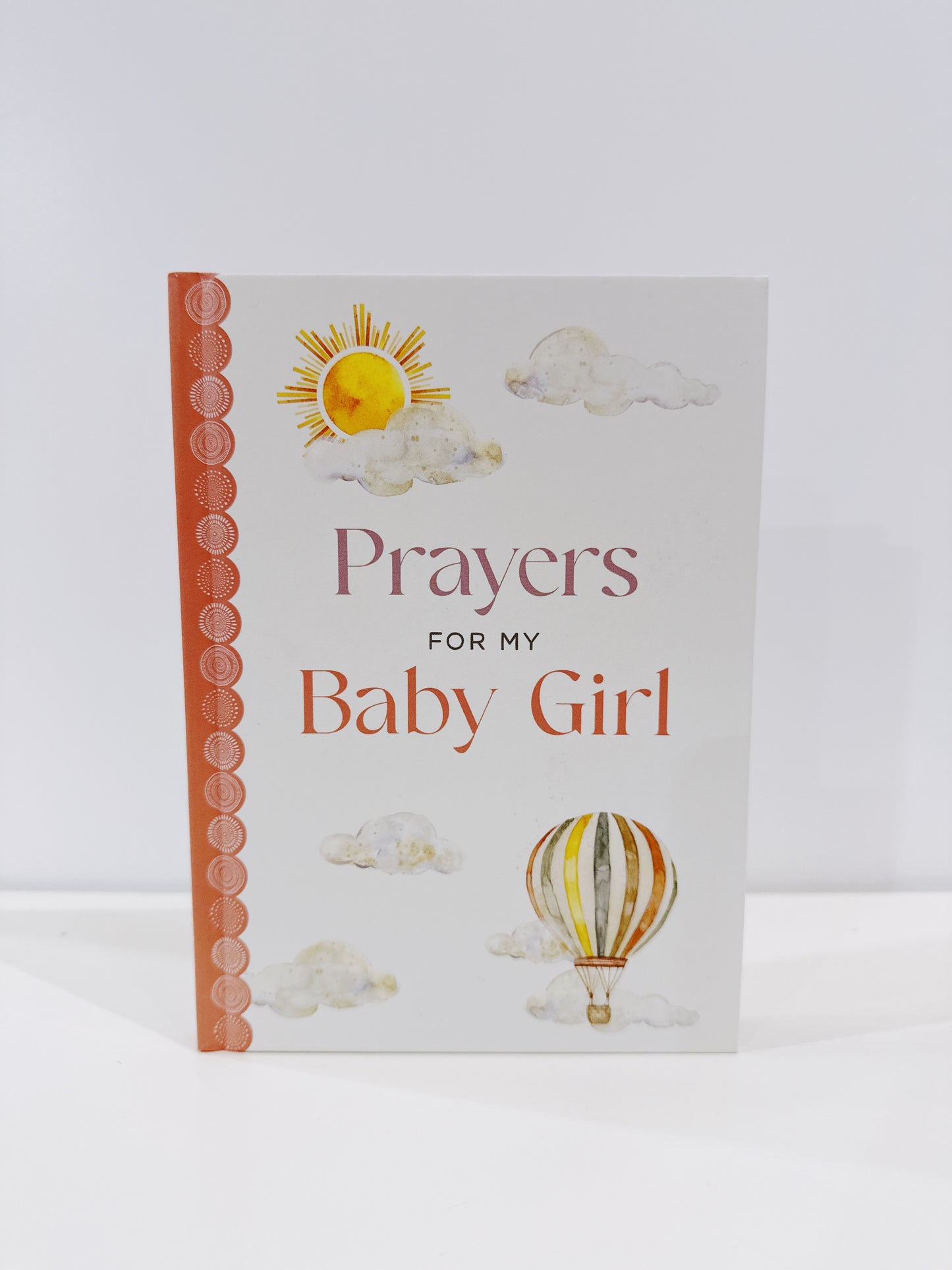 Prayers for My Baby Girl Book