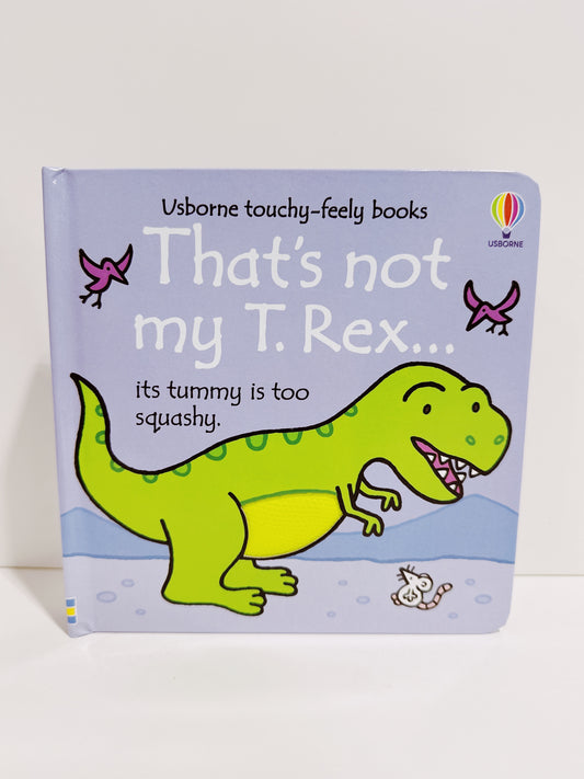 That's Not My T-Rex Board Book